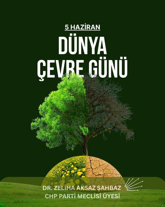 5 Haziran Dünya Çevre Günü için hazırlanan Dr. Zeliha Aksaz Şahbaz görseli